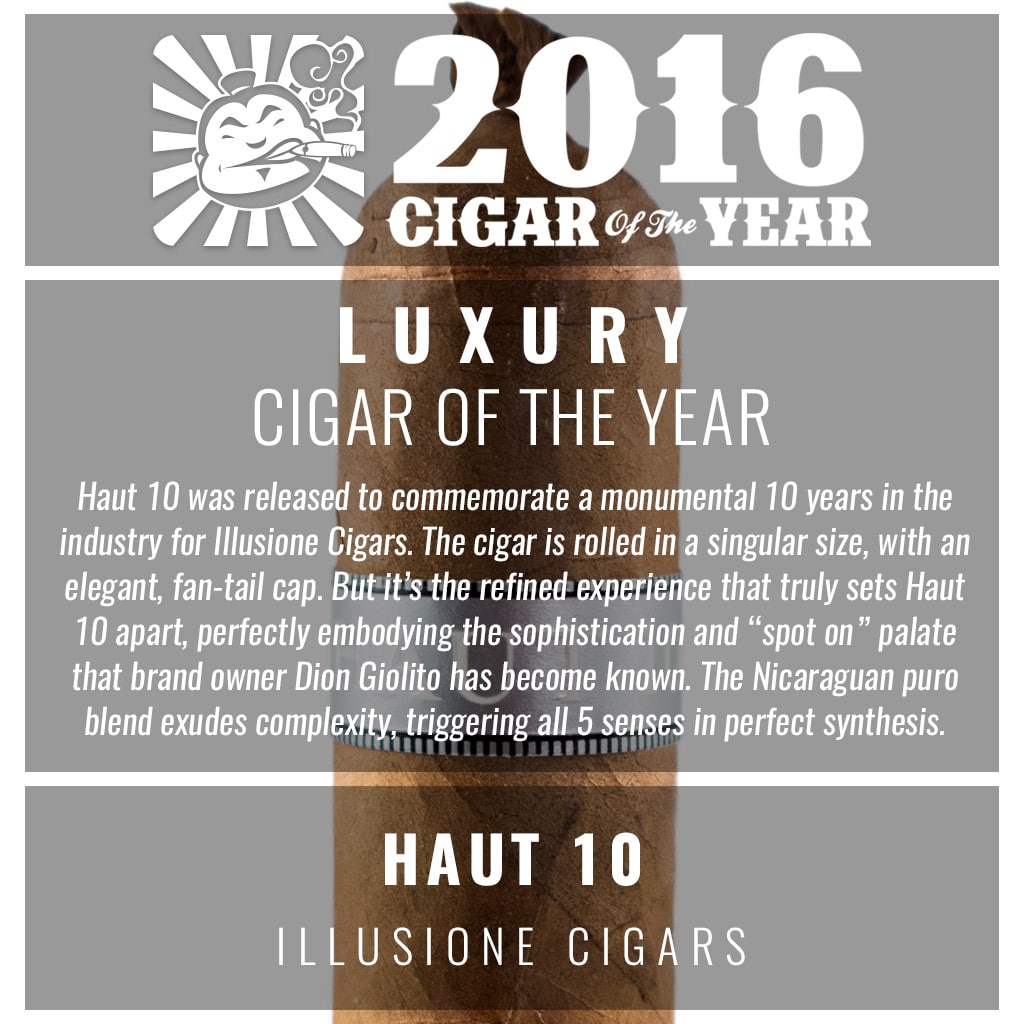 Illusione Haut 10 Luxury Cigar of the Year Award 2016