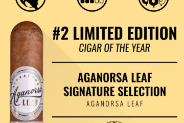 Aganorsa Leaf Signature Selection No. 2 Limited Edition Cigar of the Year 2018