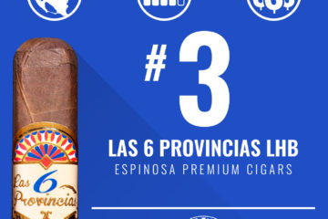 Espinosa Las 6 Provincias LHB No. 3 Cigar of the Year 2018