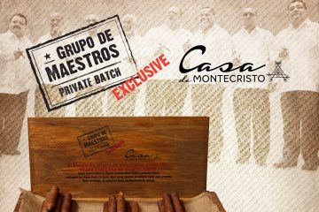 Casa de Montecristo Grupo de Maestros Private Batch Exclusive