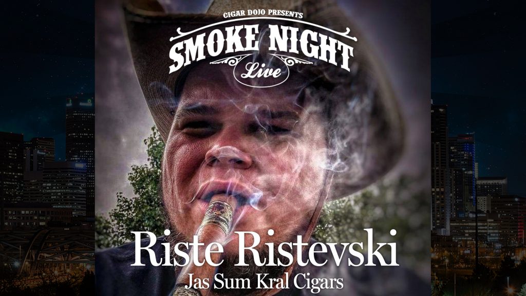 Smoke Night LIVE with Guest Riste Ristevski of Jas Sum Kral Image
