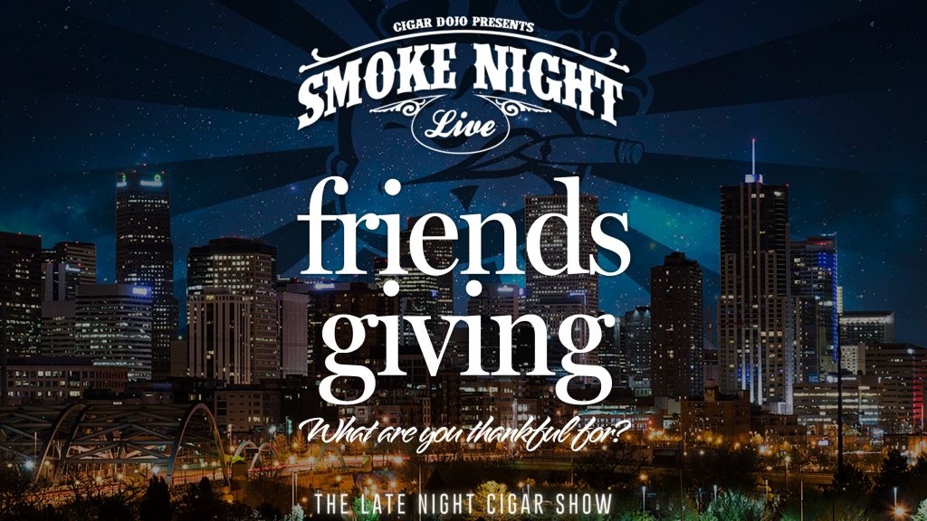 Smoke Night LIVE Friendsgiving Image