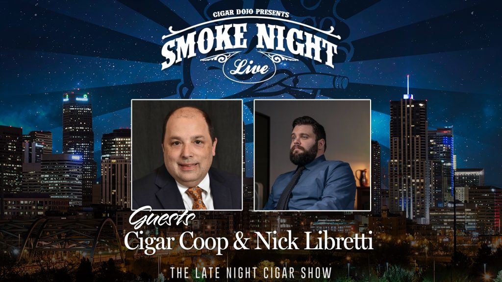 Smoke Night LIVE with Cigar Coop & Nick Libretti Image