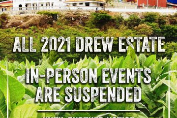 Drew Estate 2021 all events cancelled