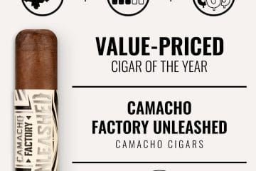 Camacho Factory Unleashed Value-Priced Cigar of the Year 2021