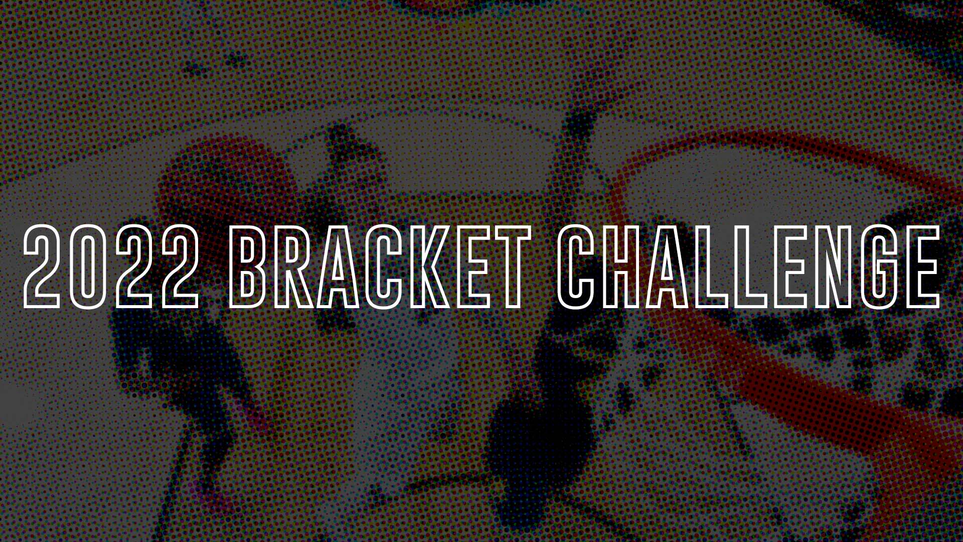 2022 Basketball Bracket Challenge