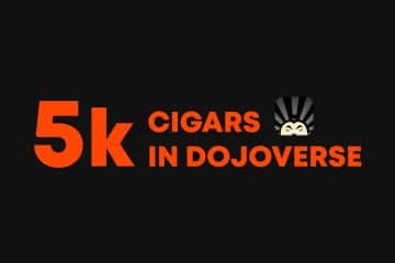 5,000 cigars in Dojoverse app