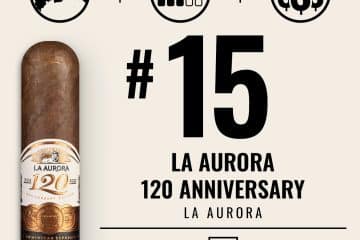 La Aurora 120 Anniversary No. 15 Cigar of the Year 2023